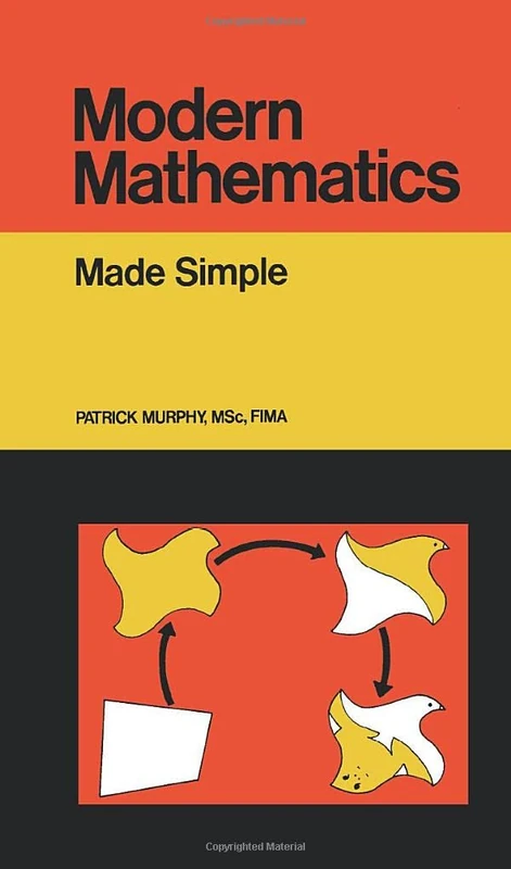 Modern Mathematics: Made Simple