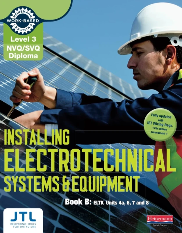 Level 3 NVQ/SVQ Diploma Installing Electrotechnical Systems and Equipment Candidate Handbook B (NVQ Electrical Installation)