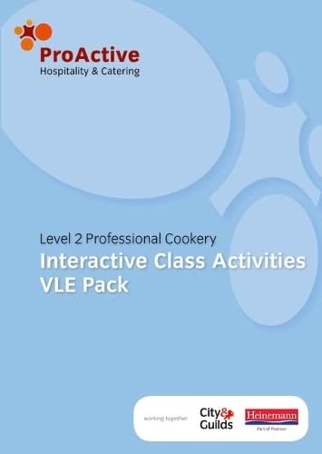 ProActive L2 Professional Cookery Class Activities VLE pack (ProActive Hospitality & Catering)
