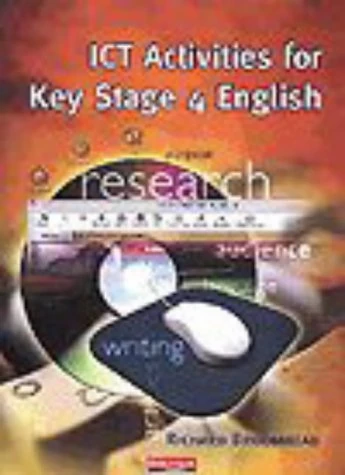 ICT Activities for Key Stage 4 English Pack & Disk (single-user version)