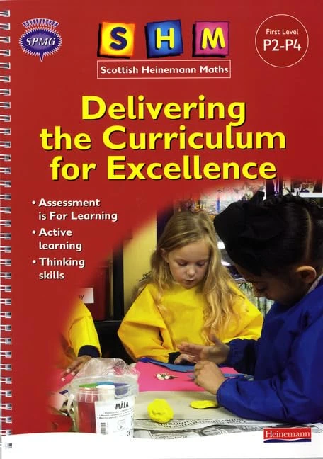 SHM Delivering the Curriculum for Excellence: First Teacher Book (SCOTTISH HEINEMANN MATHS)