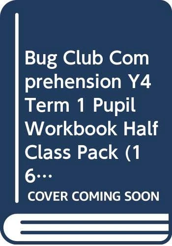 Bug Club Comprehension Y4 Term 1 Pupil Workbook Half Class Pack (16) (Bug Club Guided)