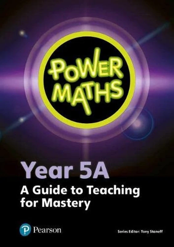 Power Maths Year 5 Teacher Guide 5A (Power Maths Print)