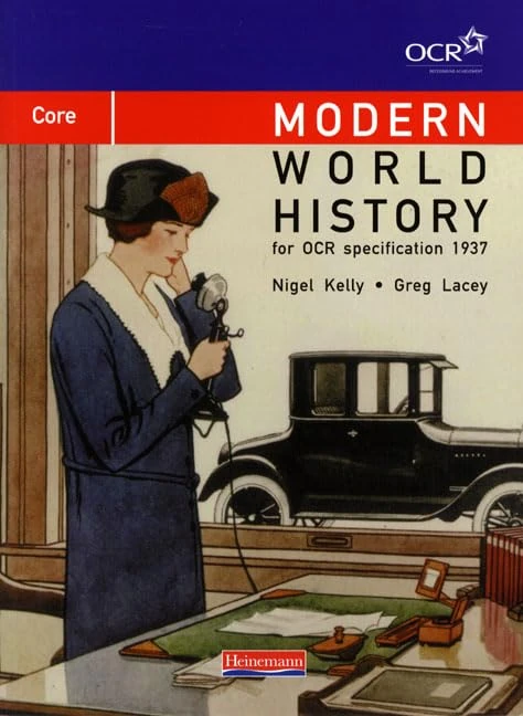 Modern World History for OCR: Core Textbook (OCR Modern World History 2009)