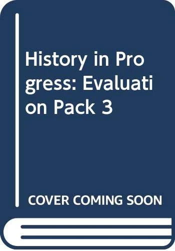 History in Progress: Evaluation Pack 3