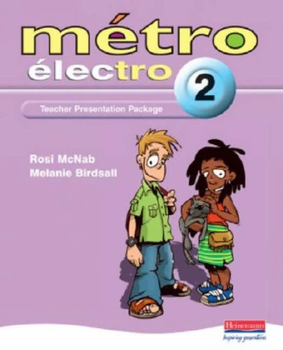 Metro Electro 2 Teacher Presentation Package (Metro Electro 11-14)