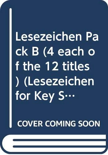Lesezeichen Pack B (4 each of the 12 titles) (Lesezeichen for Key Stage 3)