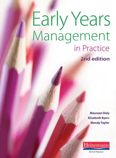 Early Years Management in Practice, 2nd edition