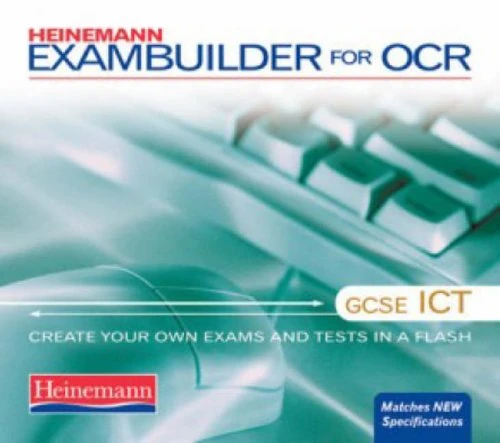 Heinemann Exambuilder for OCR: GCSE ICT 2002