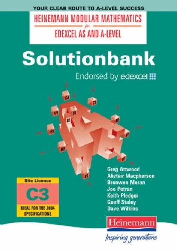 Solutionbank: Core Maths 3 Network Edition (Heinemann Modular Mathematics for Edexcel AS and A Level)