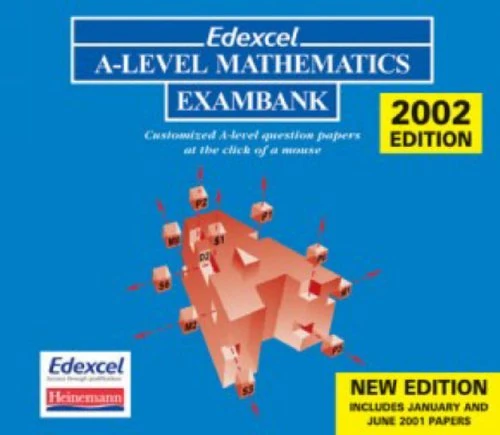 Edexcel A Level Exambank 2002 - Edexcel Maths Exambanks