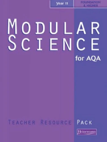 AQA Modular Science Year 11 Teacher Resource Pack (Modular Science for AQA)