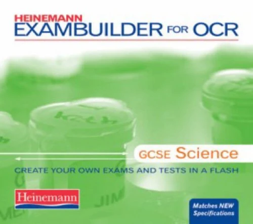 Heinemann Exambuilder for OCR: GCSE Science