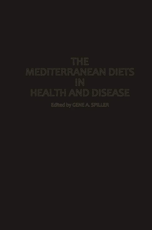 the Mediterranean Diets in Health and Disease (AVI Books)