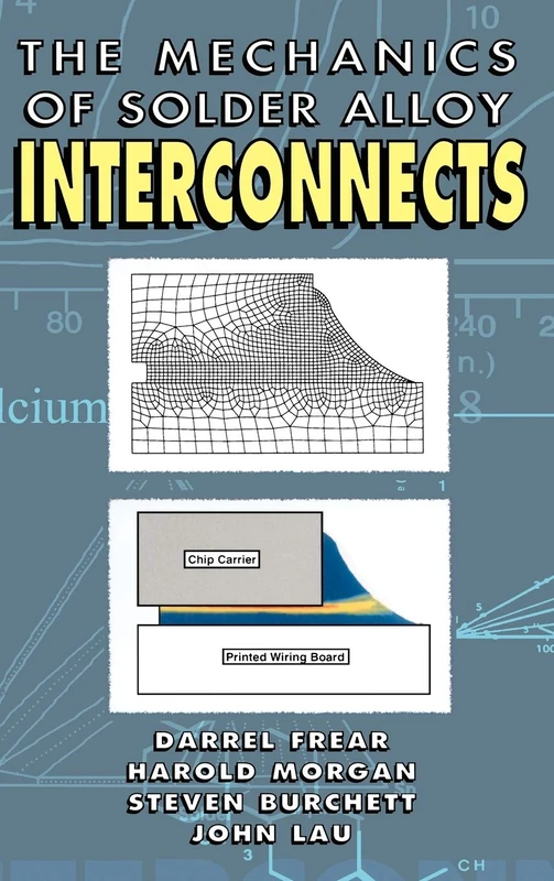 Mechanics of Solder Alloy Interconnects (Electrical Engineering)