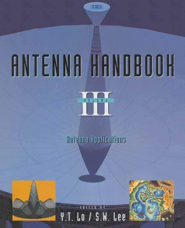 Antenna Handbook: Volume III Applications: 3