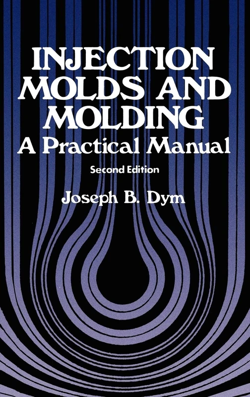Injection Molds and Molding: A practical manual - Image 1