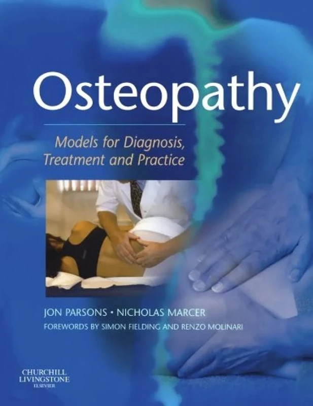 Osteopathy: Models for Diagnosis, Treatment and Practice, 1e