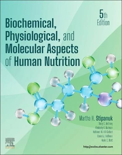 Elsevier - Biochemical, Physiological, and Molecular Aspects of Human Nutrition