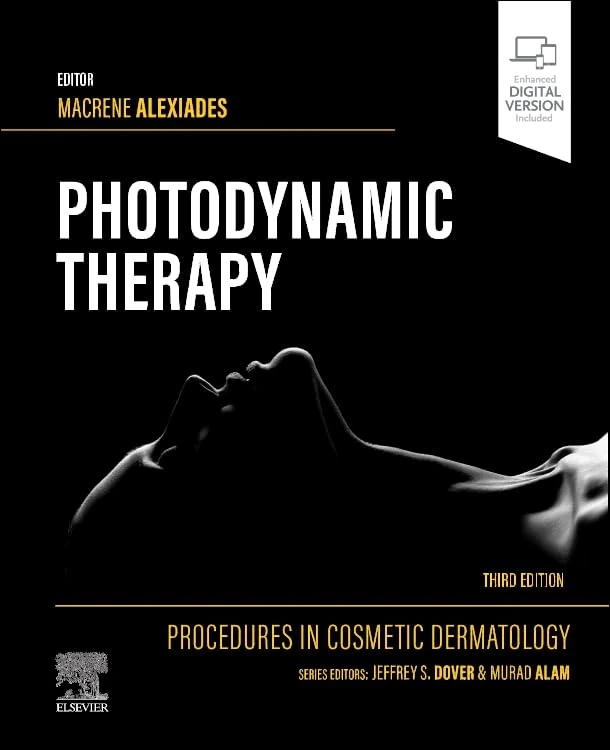 Procedures in Cosmetic Dermatology Series: Photodynamic Therapy