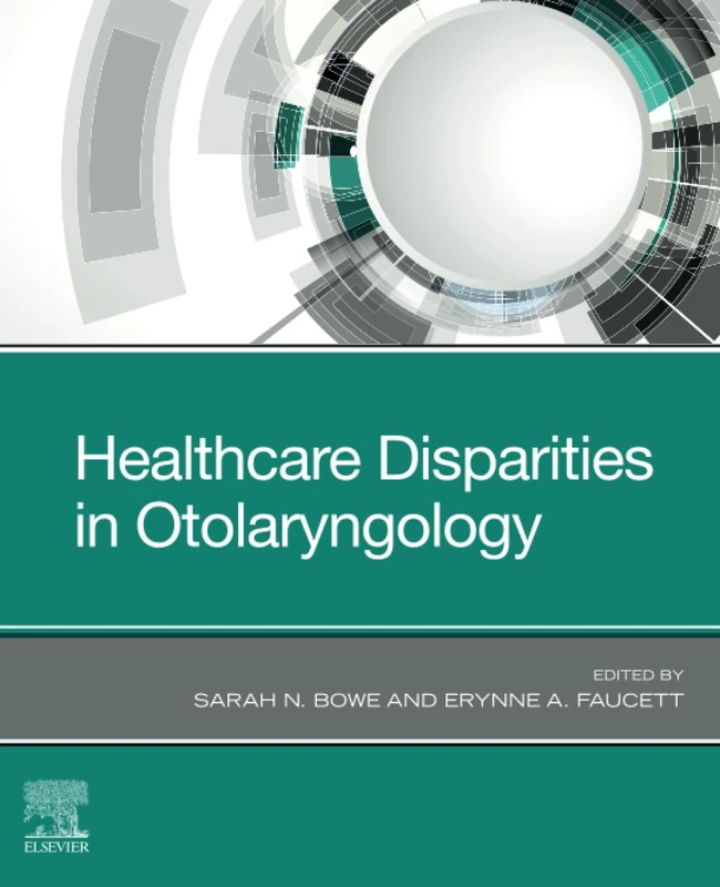 Healthcare Disparities in Otolaryngology