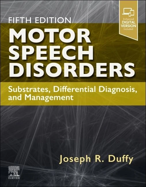 Motor Speech Disorders: Substrates, Differential Diagnosis, and Management - Image 1