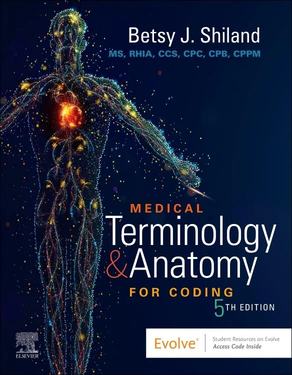 Medical Terminology & Anatomy for Coding