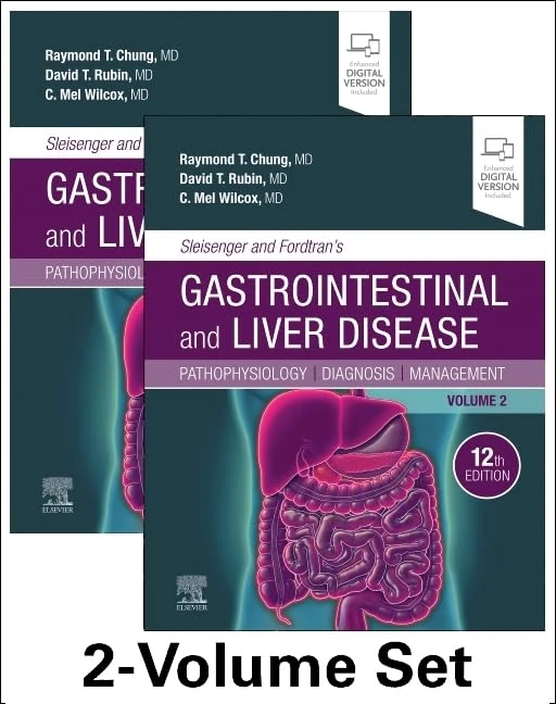 Sleisenger and Fordtran's Gastrointestinal and Liver Disease - 2 Volume Set: Pathophysiology, Diagnosis, Management