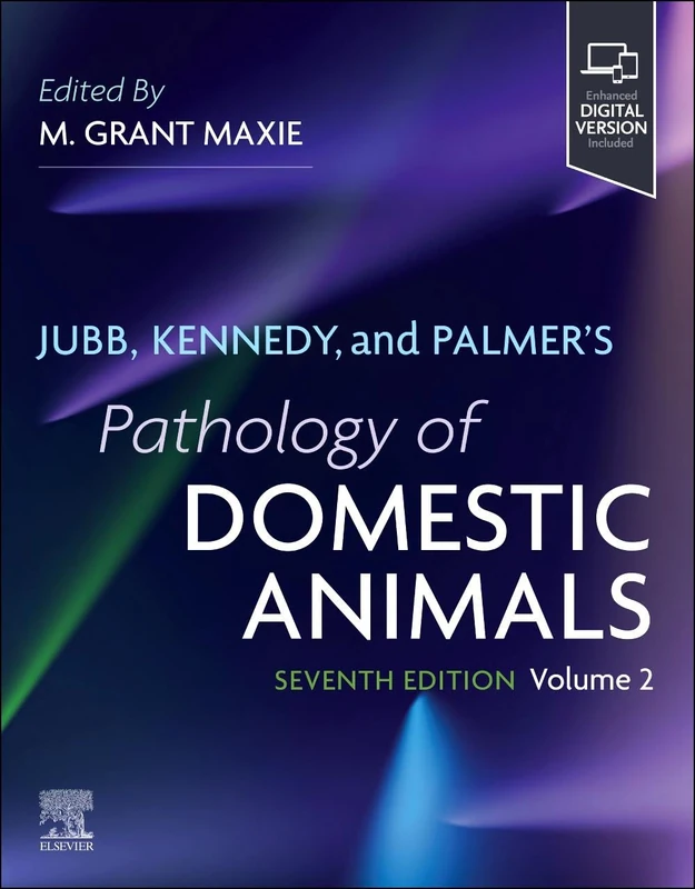 Saunders Ltd. Jubb, Kennedy, and Palmer's Pathology of Domestic Animals