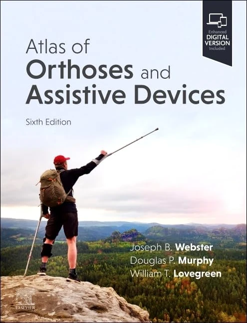 Elsevier Atlas of Orthoses and Assistive Devices - Medical Book