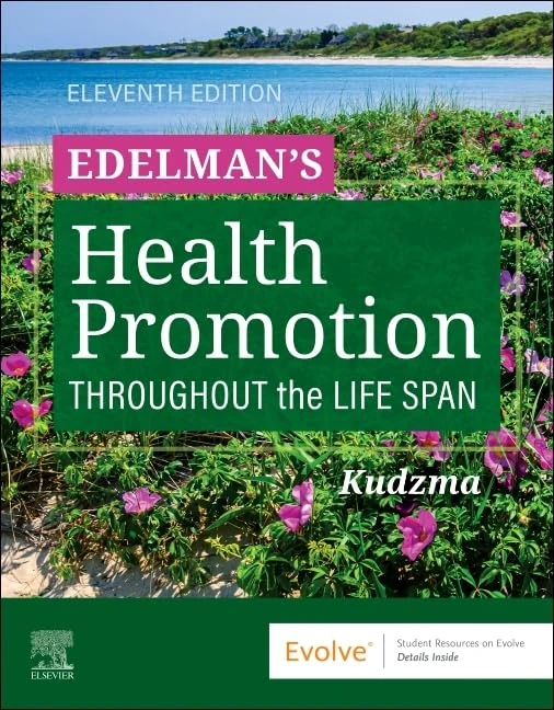Edelman's Health Promotion Throughout the Life Span