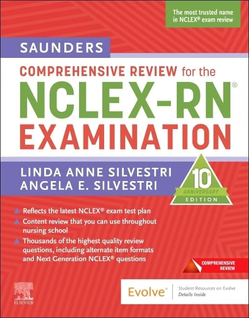 Saunders Comprehensive Review for the NCLEX-RN® Examination