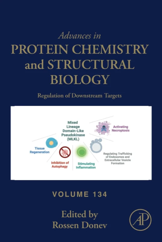Regulation of Downstream Targets: Volume 134 (Advances in Protein Chemistry and Structural Biology, Volume 134)