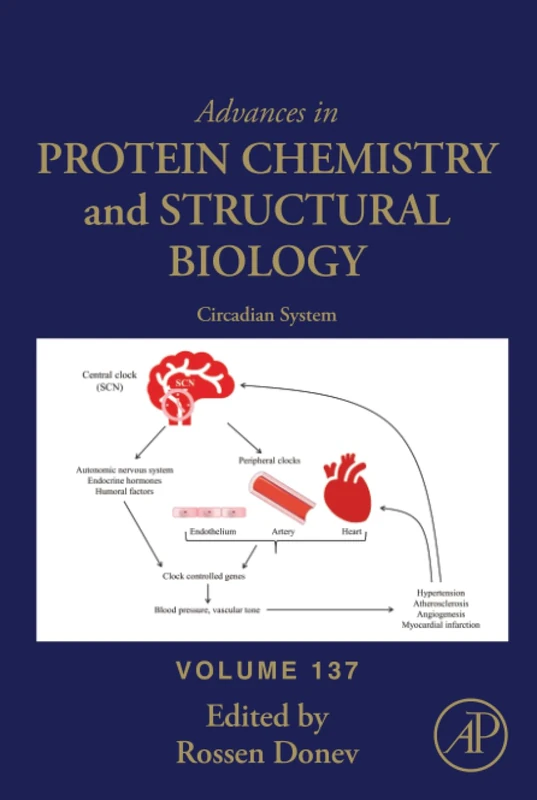 Circadian System: Volume 137 (Advances in Protein Chemistry and Structural Biology, Volume 137)