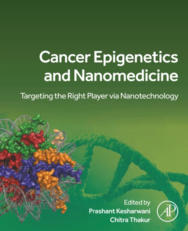 Academic Press - Cancer Epigenetics and Nanomedicine Book