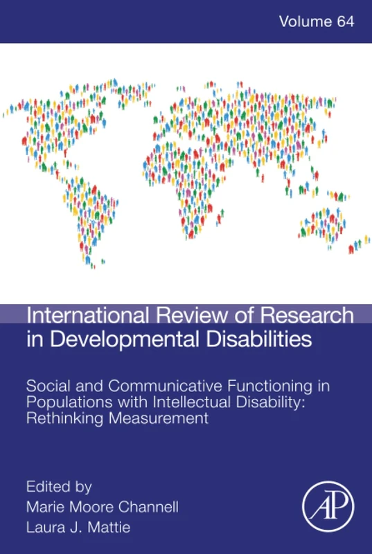Social and Communicative Functioning in Populations with Intellectual Disability: Rethinking Measurement: A Developmental Perspective: Volume 64 ... in Developmental Disabilities, Volume 64)