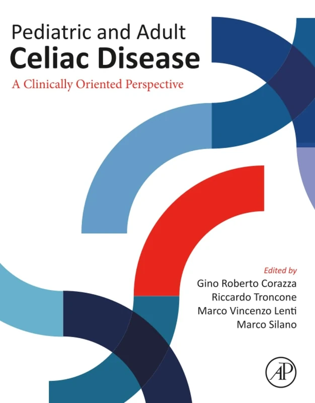 Pediatric and Adult Celiac Disease: A Clinically Oriented Perspective