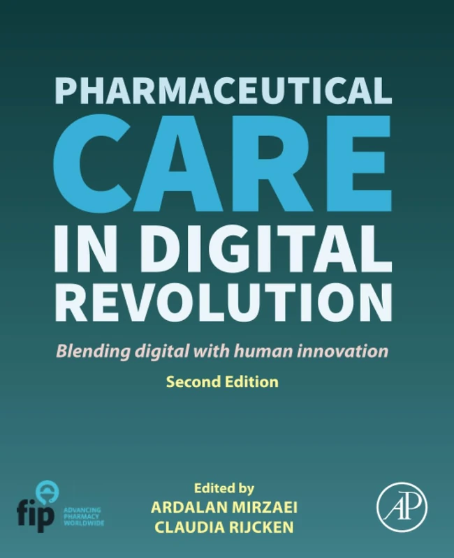 Pharmaceutical Care in Digital Revolution: Blending Digital with Human Innovation