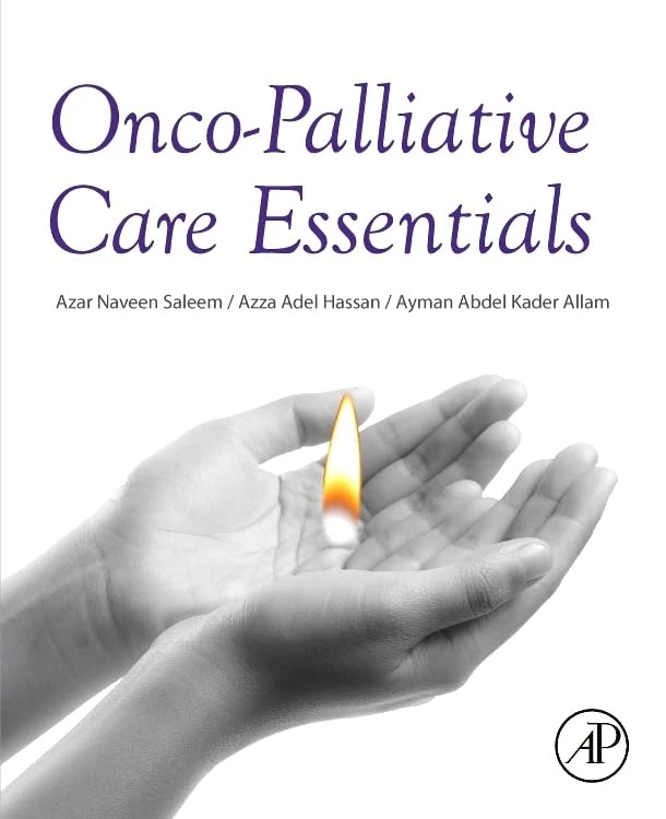 Academic Press Onco-Palliative Care Essentials Book