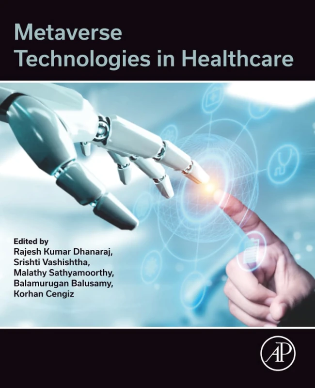 Academic Press - Metaverse Technologies in Healthcare Book