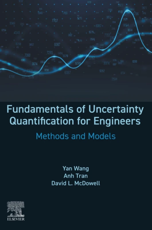 Fundamentals of Uncertainty Quantification for Engineers: Methods and Models