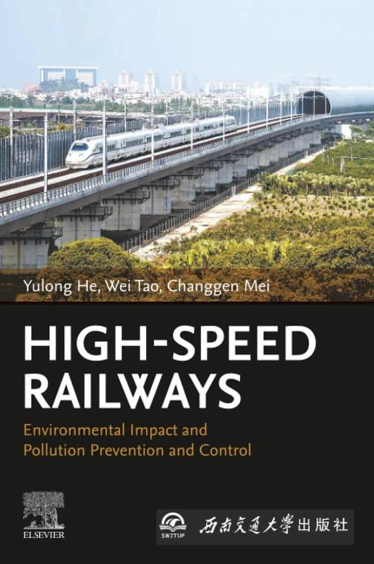 Elsevier High-Speed Railways: Environmental Impact Book
