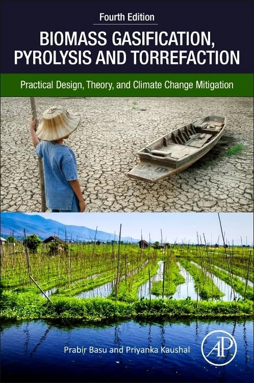 Biomass Gasification, Pyrolysis, and Torrefaction: Practical Design, Theory, and Climate Change Mitigation