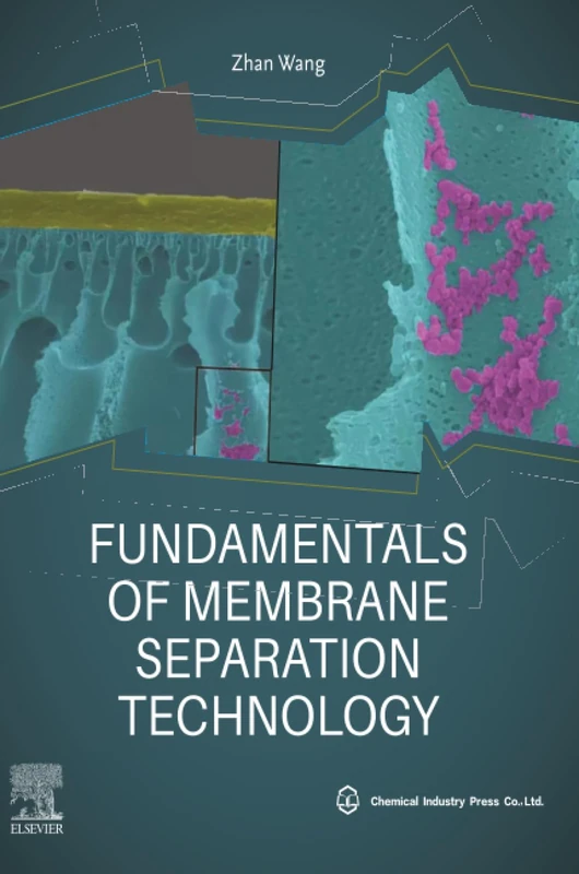 Elsevier Fundamentals of Membrane Separation Technology Book