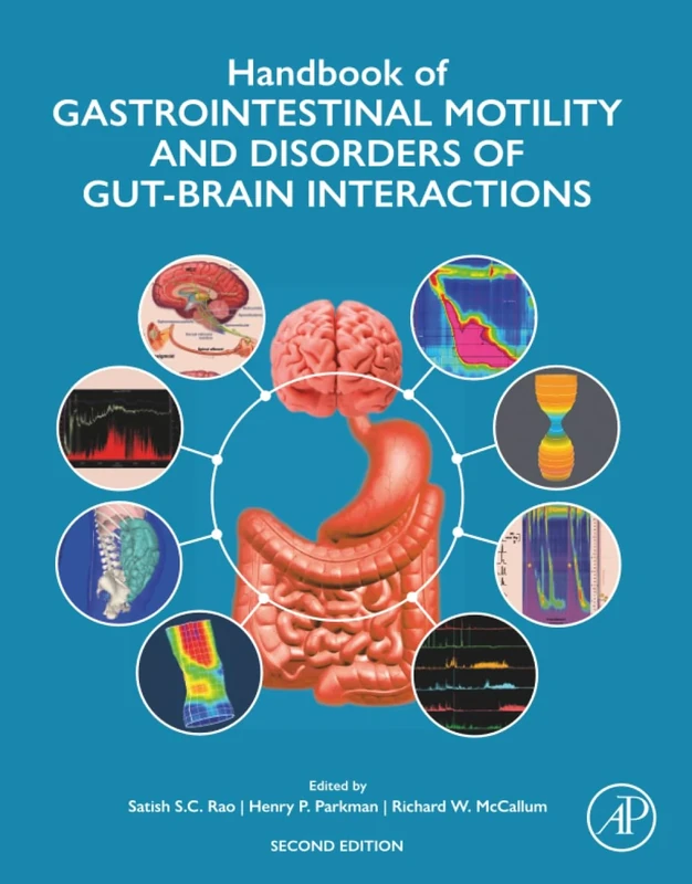 Handbook of Gastrointestinal Motility and Disorders of Gut-Brain Interactions