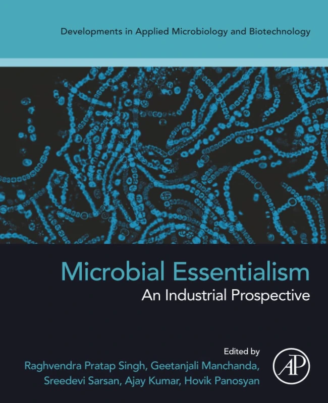 Microbial Essentialism: An Industrial Prospective - Academic Press