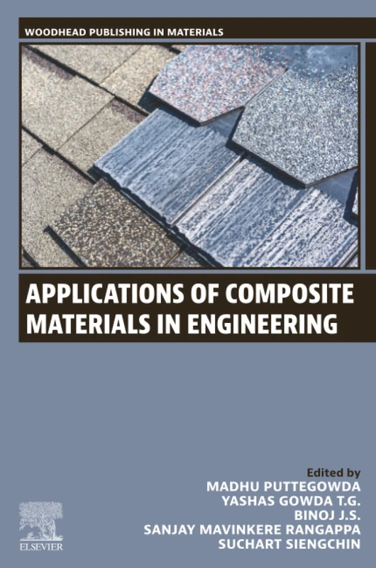 Applications of Composite Materials in Engineering (Woodhead Publishing in Materials)