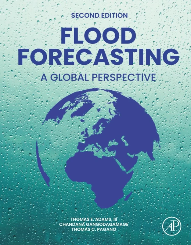 Flood Forecasting: A Global Perspective