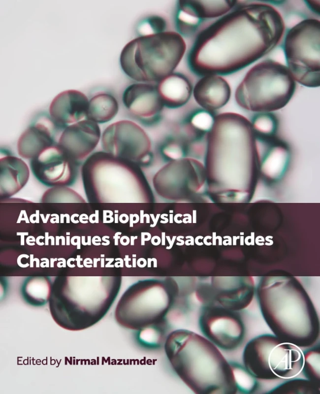 Advanced Biophysical Techniques for Polysaccharides Characterization