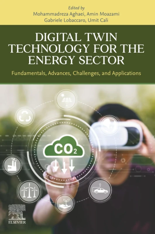 Digital Twin Technology for the Energy Sector: Fundamentals, Advances, Challenges, and Applications